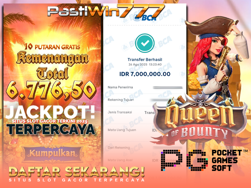 BUKTI JP BESAR MEMBER PASTIWIN777 – QUEEN OF BOUNTY – PGSOFT