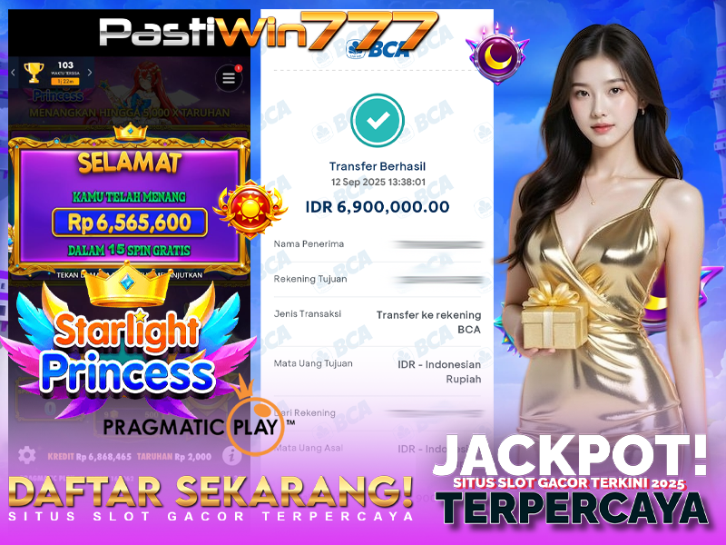 BUKTI JP BESAR MEMBER PASTIWIN777 – STARLIGHT PRINCESS – PRAGMATIC PLAY