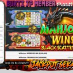 BUKTI JP MEMBER PASTIWIN777 BERMAIN MAHJONG WINS 3 BLACK SCATTER-PRAGMATIC PLAY
