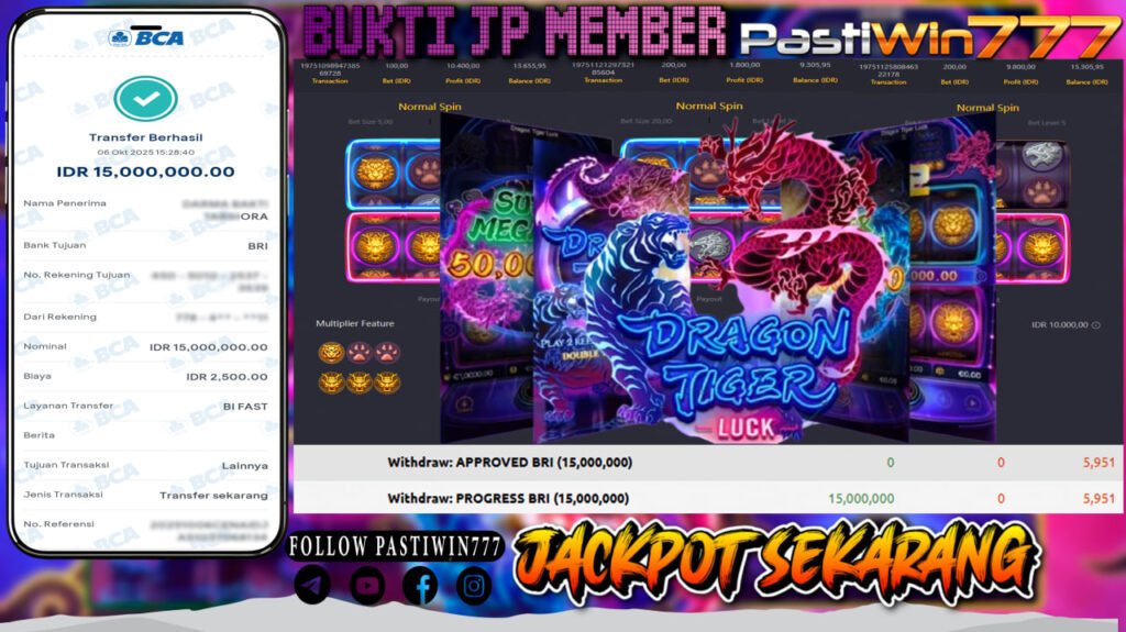 BUKTI JP MEMBER PASTIWIN777 BERMAIN GAME DRAGON TIGER LUCK -PG SOFT