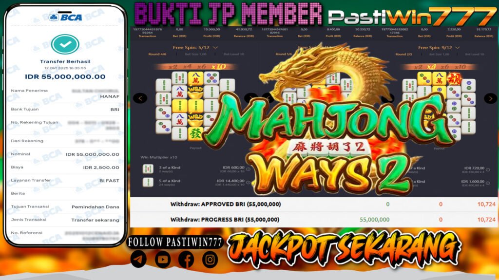 BUKTI JP MEMBER PASTIWIN777 BERMAIN GAME MAHJONG WAYS 2 -PG SOFT