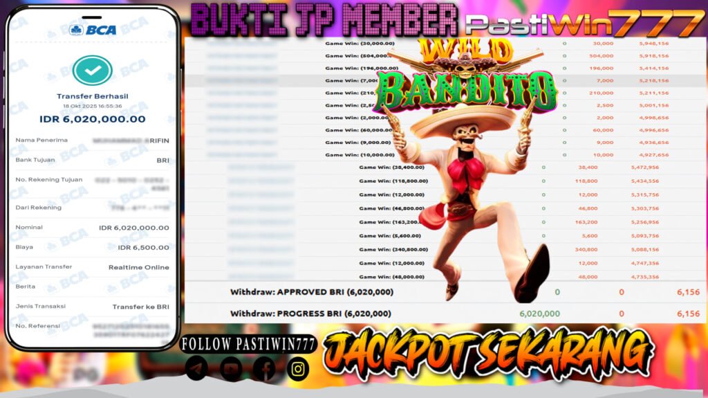 BUKTI JP MEMBER PASTIWIN777 BERMAIN WILD BANDITO -PG SOFT