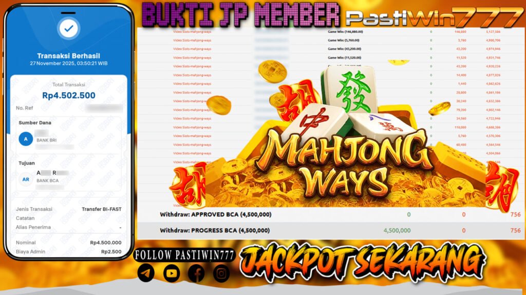 BUKTI JP MEMBER PASTIWIN777 BERMAIN GAME MAHJONG WAYS -PG SOFT