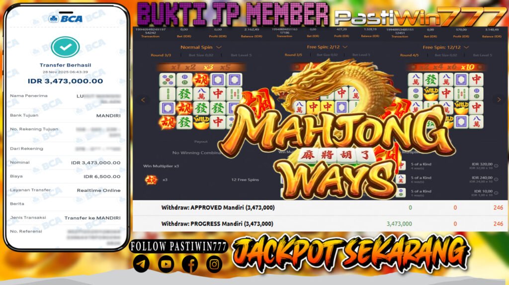BUKTI JP MEMBER PASTIWIN777 BERMAIN GAME MAHJONG WAYS -PG SOFT