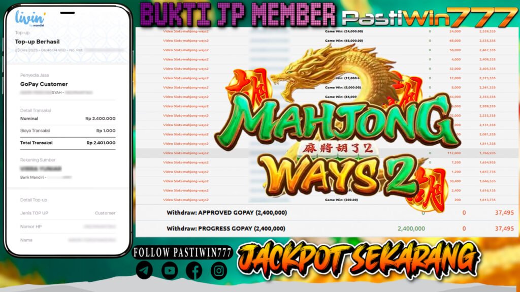 BUKTI JP MEMBER PASTIWIN777 BERMAIN GAME MAHJONG WAYS 2 -PG SOFT