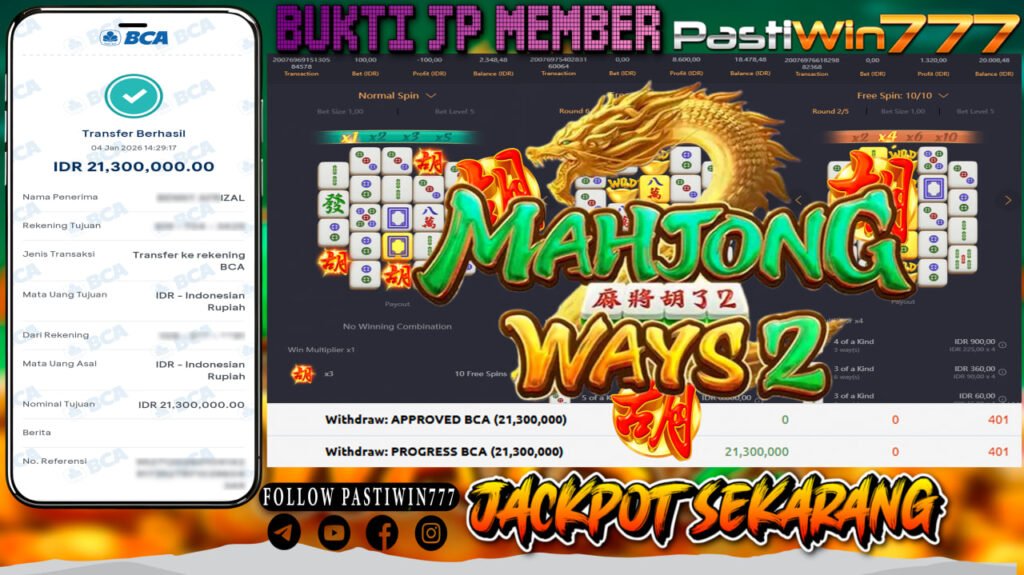 BUKTI JP MEMBER PASTIWIN777 BERMAIN GAME MAHJONG WAYS 2 -PG SOFT