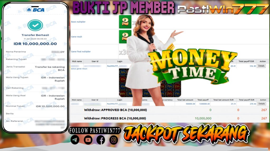 BUKTI JP MEMBER PASTIWIN777 BERMAIN MONEY TIME – LIVE GAME PRAGMATIC PLAY