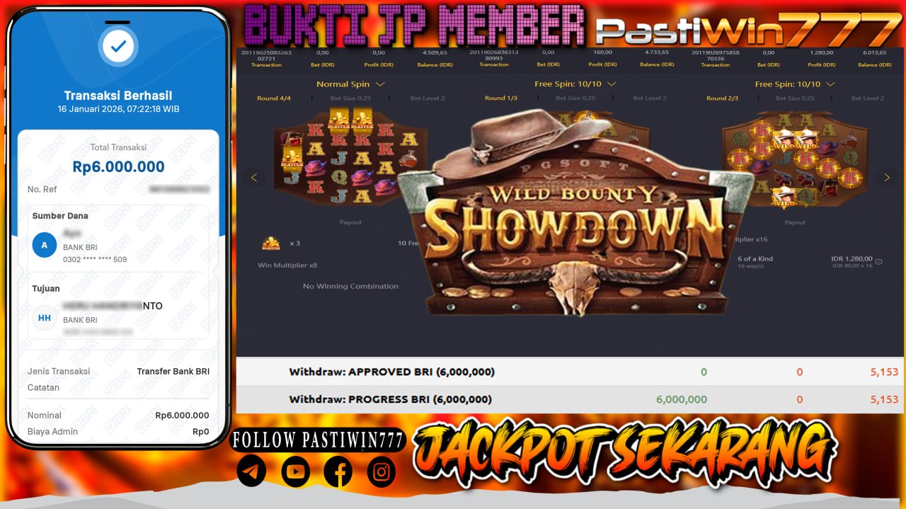 BUKTI JP MEMBER PASTIWIN777 BERMAIN WILD BOUNTY SHOWDOWN -PG SOFT