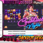 BUKTI JP MEMBER PASTIWIN777 BERMAIN GAME COCKTAIL NIGHTS -PG SOFT
