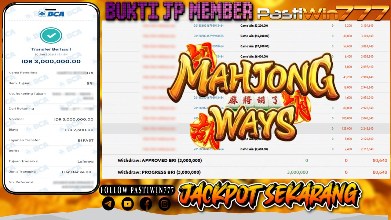 BUKTI JP MEMBER PASTIWIN777 BERMAIN GAME MAHJONG WAYS -PG SOFT