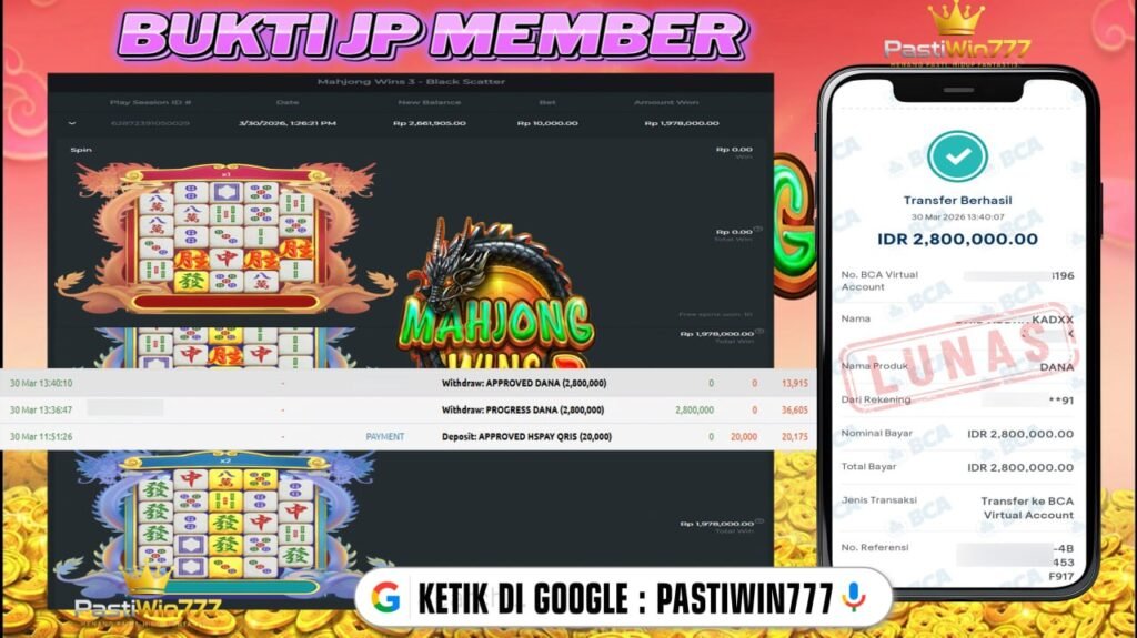 BUKTI JP PASTIWIN777 BUKTI JP MEMBER PASTIWIN777 – MAHJONG WAYS 3 – PRAGMATIC PLAY