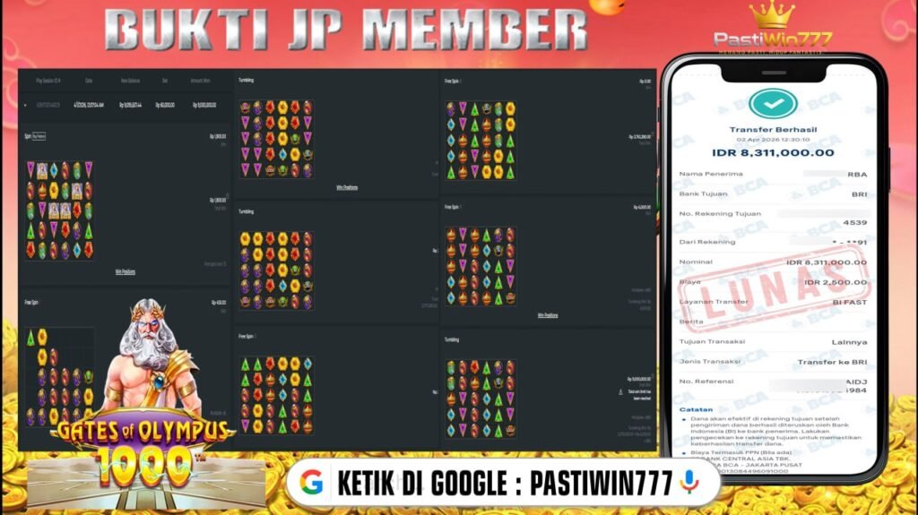 BUKTI JP BESAR MEMBER PASTIWIN777 – GATES OF OLYMPUS 1000 – PRAGMATIC PLAY