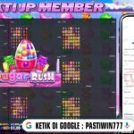 BUKTI JP BESAR MEMBER PASTIWIN777 – SUGAR RUSH– PRAGMATIC PLAY