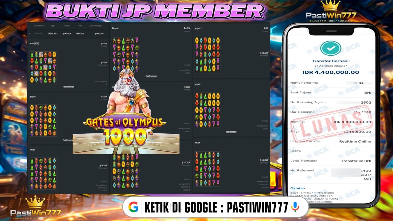 BUKTI JP BESAR MEMBER PASTIWIN777 – GATES OF OLYMPUS 1000 – PRAGMATIC PLAY