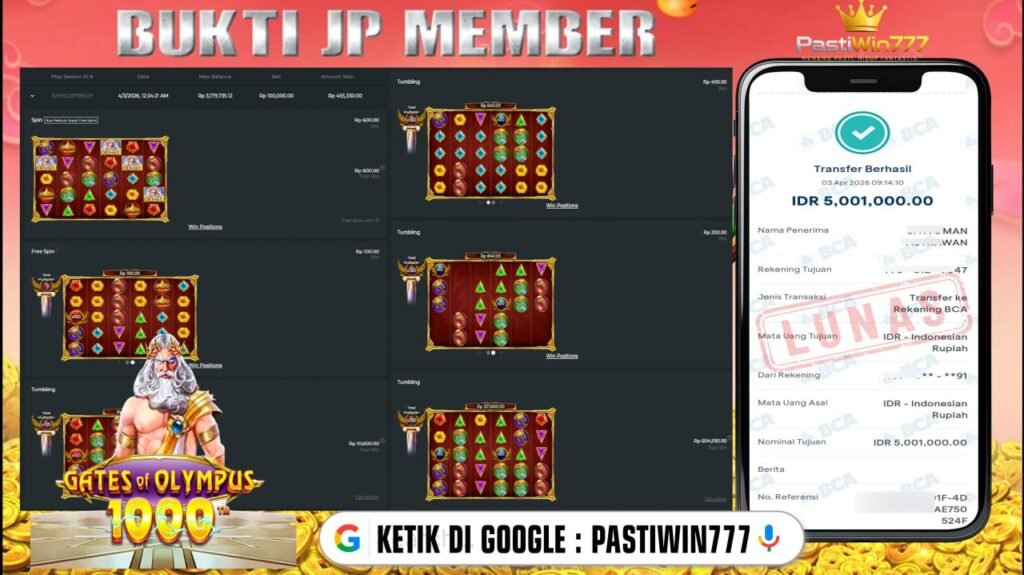BUKTI JP BESAR MEMBER PASTIWIN777 – GATES OF OLYMPUS 1000 – PRAGMATIC PLAY