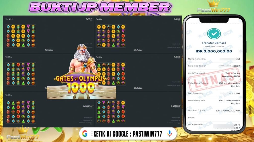 BUKTI JP BESAR MEMBER PASTIWIN777 – GATES OF OLYMPUS 1000 – PRAGMATIC PLAY