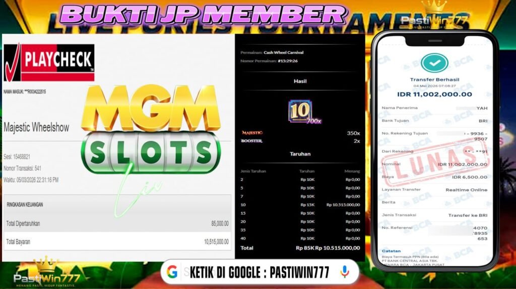 BUKTI JP BESAR MEMBER PASTIWIN777 – MGMSLOTS – PRAGMATIC PLAY